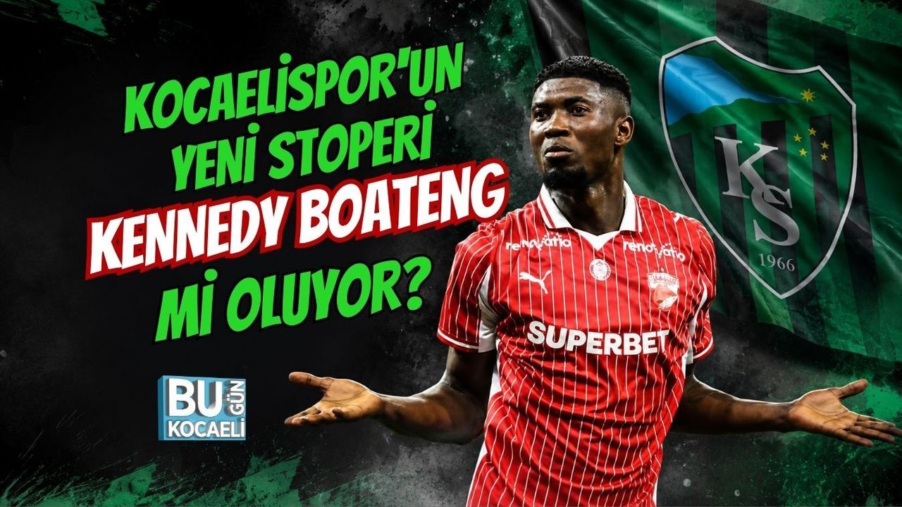 KOCAELİSPOR'UN YENİ STOPERİ KENNEDY BOATENG Mİ OLUYOR