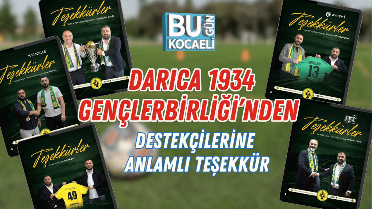 DARICA 1934 GENÇLERBİRLİĞİ’NDEN DESTEKÇİLERİNE ANLAMLI TEŞEKKÜR