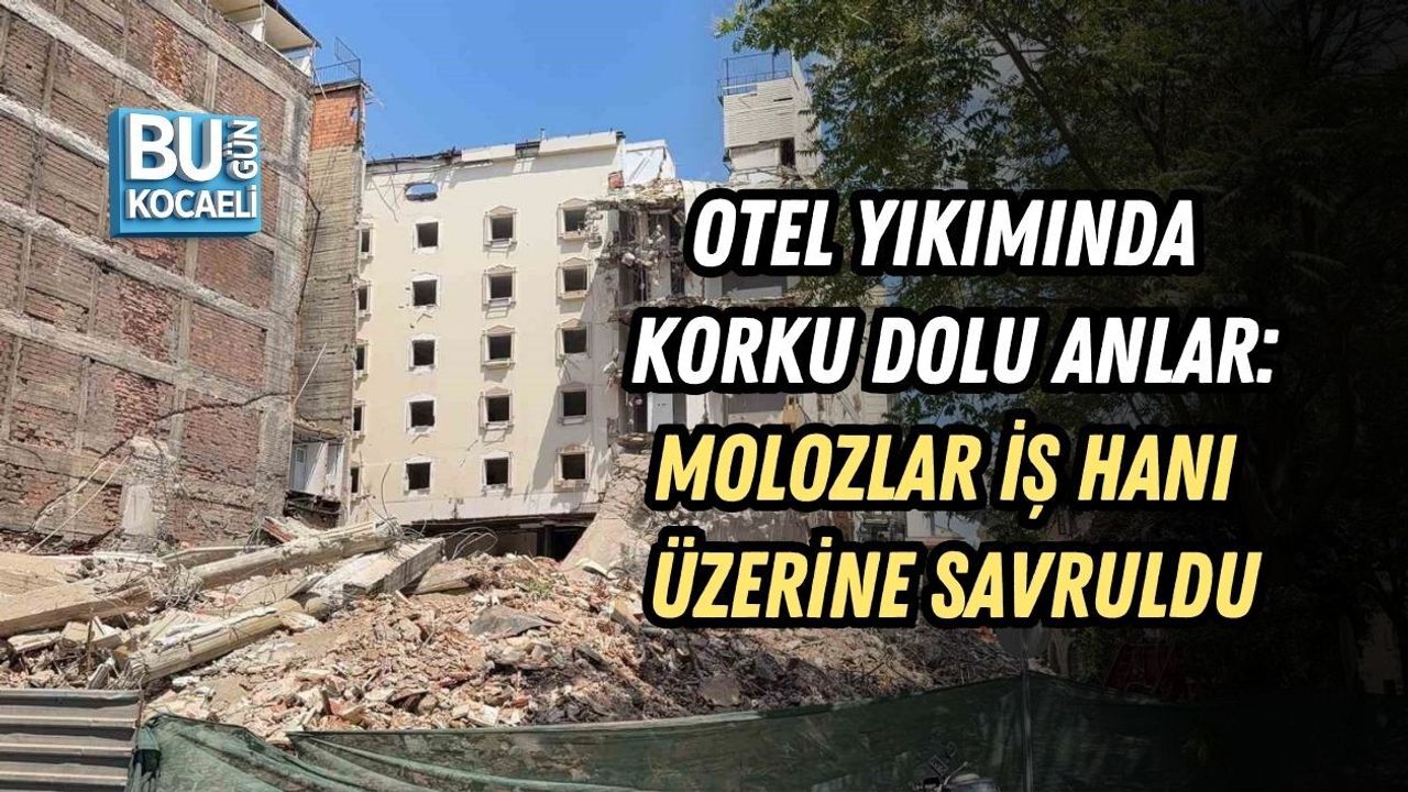 OTEL YIKIMINDA KORKU DOLU ANLAR: MOLOZLAR İŞ HANI ÜZERİNE SAVRULDU