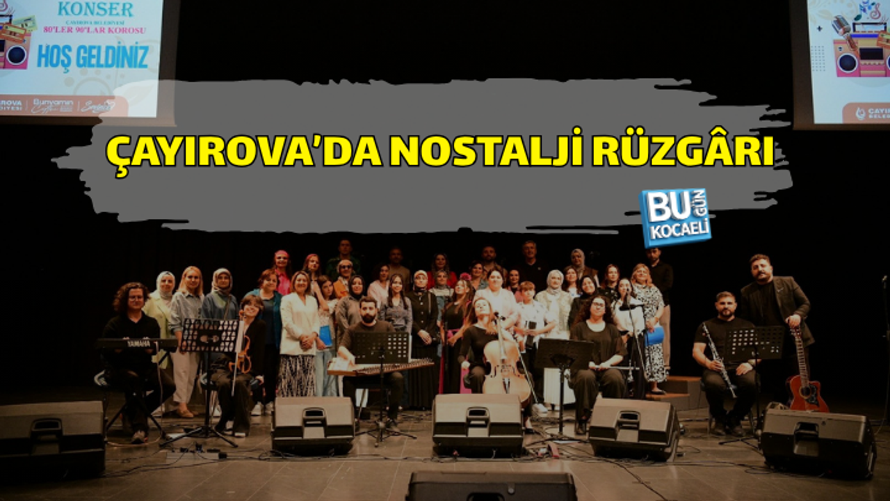 ÇAYIROVA’DA NOSTALJİ RÜZGÂRI: 80’LER 90’LAR KONSERİNE BÜYÜK İLGİ