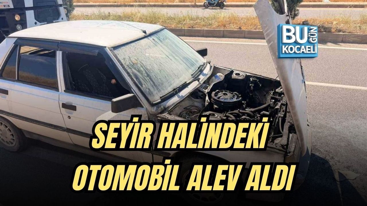 SEYİR HALİNDEKİ OTOMOBİL ALEV ALDI