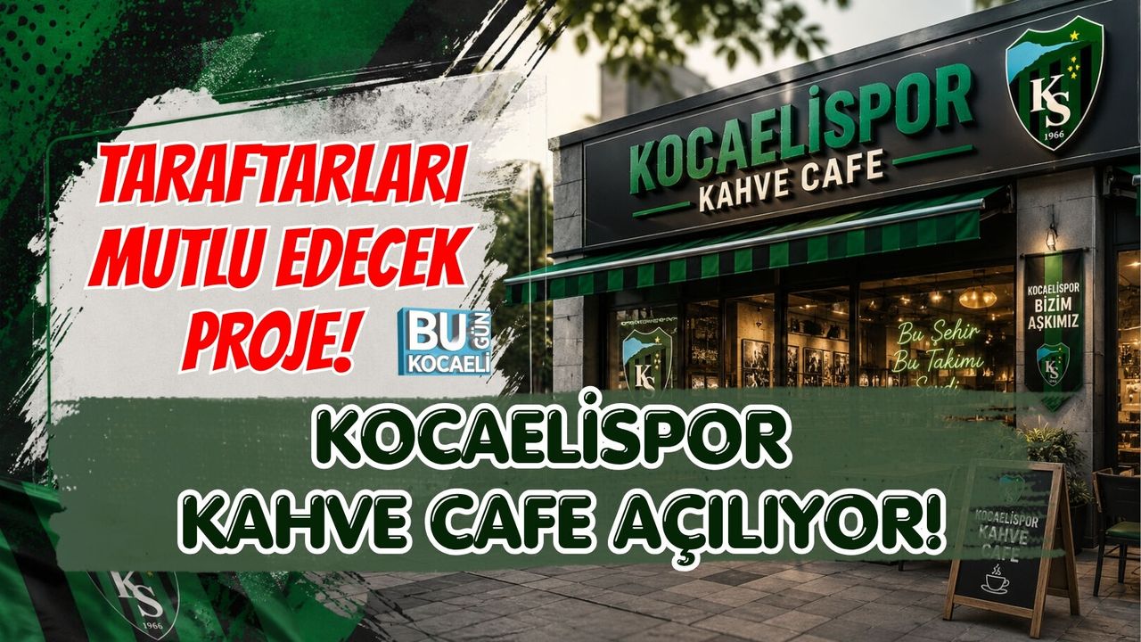 TARAFTARLARI MUTLU EDECEK PROJE! KOCAELİSPOR KAHVE CAFE AÇILIYOR!