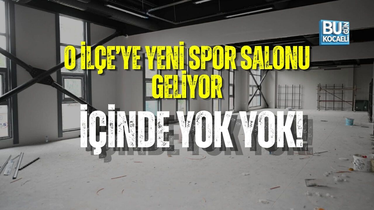 KARTEPE’YE YENİ SPOR SALONU GELİYOR: İÇİNDE YOK YOK