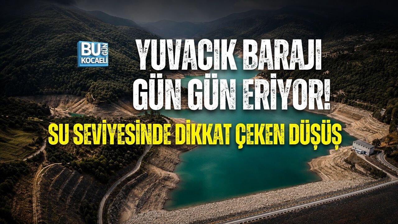 YUVACIK BARAJI GÜN GÜN ERİYOR! SU SEVİYESİNDE DİKKAT ÇEKEN DÜŞÜŞ