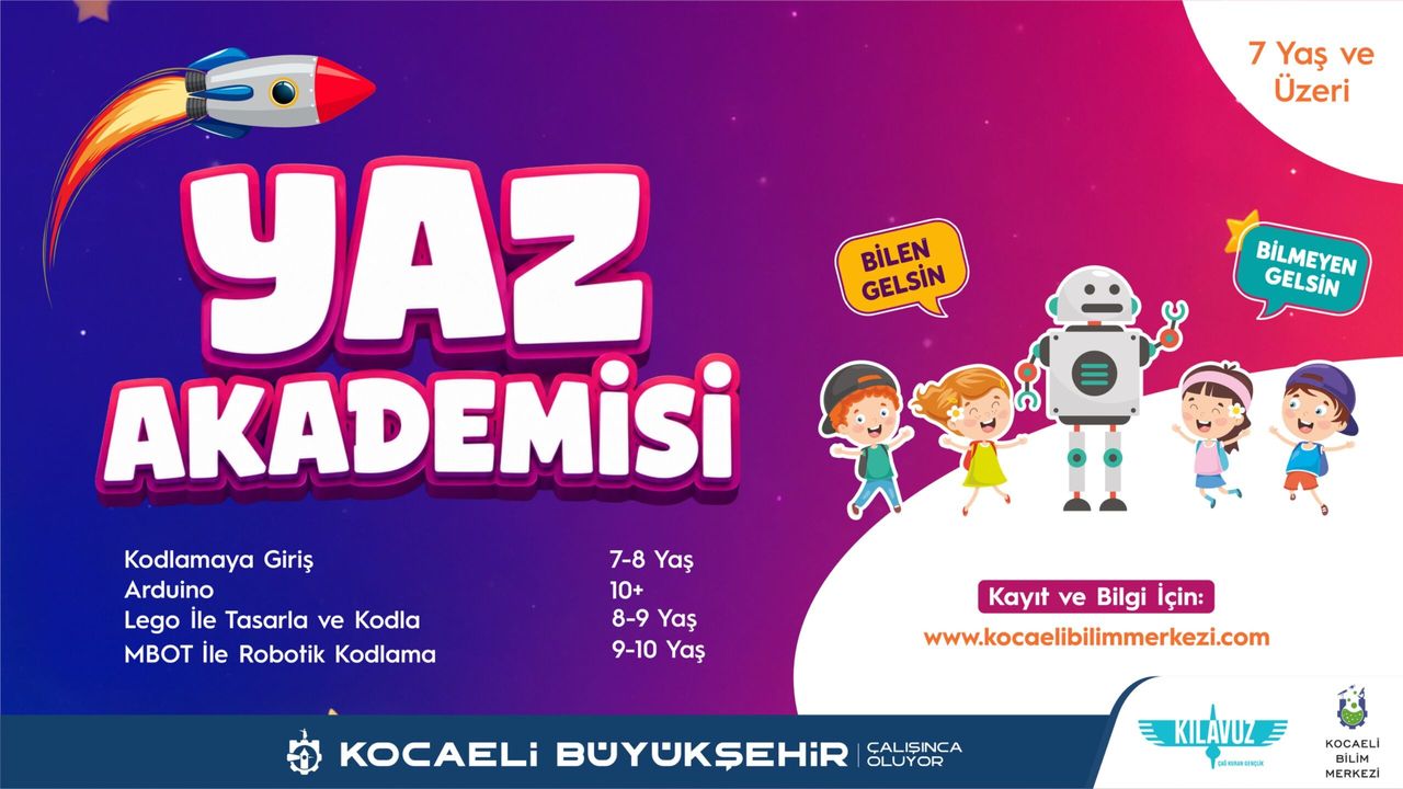 KOCAELİ BİLİM MERKEZİ YAZ AKADEMİSİ BAŞLIYOR: ÇOCUKLAR BİLİMLE BULUŞACAK