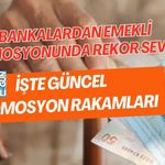 BANKALARDAN EMEKLİ PROMOSYONUNDA REKOR SEVİYE: İŞTE GÜNCEL PROMOSYON RAKAMLARI