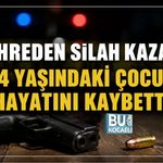 ÇOCUKLUK MERAKI FELAKETLE BİTTİ: 14 YAŞINDAKİ ÇOCUK HAYATINI KAYBETTİ