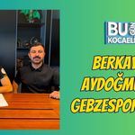 BERKAY AYDOĞMUŞ GEBZESPOR'DA!