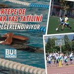 KARTEPE'DE ÇOCUKLAR YAZ TATİLİNİ SPORLA DEĞERLENDİRİYOR
