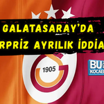 GALATASARAY’DA SÜRPRİZ AYRILIK İDDİASI! O FUTBOLCUYLA YOLLAR AYRILACAK MI ?