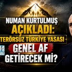 NUMAN KURTULMUŞ AÇIKLADI: TERÖRSÜZ TÜRKİYE YASASI GENEL AF GETİRECEK Mİ?