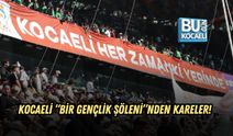 KOCAELİ “BİR GENÇLİK ŞÖLENİ”NDEN KARELER!