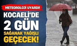 Meteoroloji'den Kocaeli'ye sağanak yağış uyarısı!