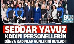 Vali Yavuz, Kadın Personellerin Dünya Kadınlar Günlerini Kutladı
