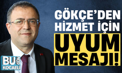 Sertif Gökçe’den hizmet için uyum mesajı!