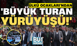 Ülkü Ocakları'ndan, 'Büyük Turan Yürüyüşü!'