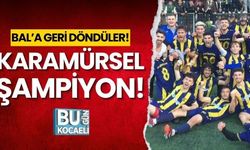 Karamürselspor BAL'a geri döndü!