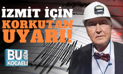 Prof. Dr. Övgün Ahmet Ercan’dan, İzmit için korkutan deprem uyarısı!