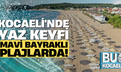 Kocaeli'nde Yaz Keyfi Mavi Bayraklı Plajlarda!