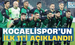 Kocaelispor’un ilk 11’i açıklandı!
