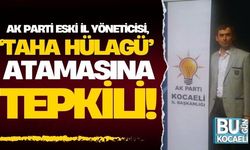 Ak Partili Eski İl Yöneticisi, “Taha Hülagü” Atamasına Tepki Gösterdi; “Ve böyle yaparak Kocaeli'yi, İstanbul gibi Ankara gibi Bursa Gibi CHP ye vereceksiniz”