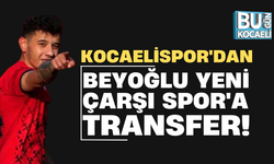 Kocaelispor'dan Beyoğlu Yeni Çarşı Spor'a Transfer!