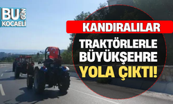 Çöp tesisine hayır diyen Kandıralılar traktörlerle yola çıktı!