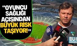 Ertuğrul Sağlam; “Sahanın zemini oyuncu sağlığı açısından büyük risk taşıyor”