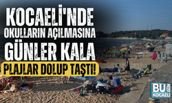Kocaeli'nde okulların açılmasına günler kala plajlar dolup taştı!