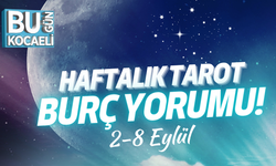 2-8 Eylül 2024: Haftalık Tarot Burç Yorumu!