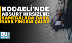 Kocaeli'nde absürt hırsızlık: Kameralara baka baka fincanı çaldı!