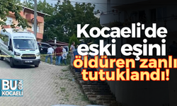 Kocaeli'de eski eşi Sözen Tutci’yi öldüren zanlı tutuklandı!