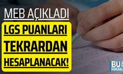 MEB Açıkladı LGS puanları tekrardan hesaplanacak!