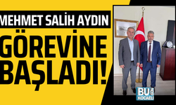 Mehmet Salih Aydın görevine başladı!
