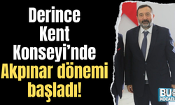 Derince Kent Konseyi’nde Akpınar dönemi başladı!