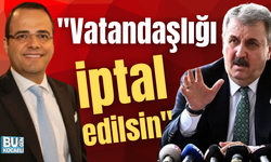 "Vatandaşlığı iptal edilsin"