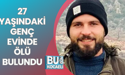 27 yaşındaki genç evinde ölü bulundu