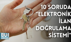 10 soruda "Elektronik İlan Doğrulama Sistemi"