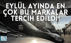 Eylül ayında en çok bu markalar tercih edildi!