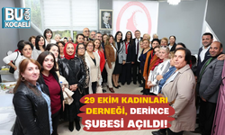 29 Ekim Kadınları Derneği Derince Şubesi Açıldı!