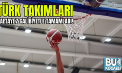 Türk takımları haftayı 7 galibiyetle tamamladı!