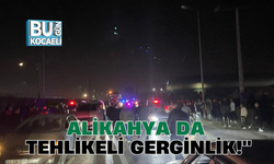 Alikahya da tehlikeli gerginlik!