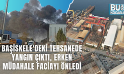 Başiskele'deki tersanede yangın çıktı, erken müdahale faciayı önledi