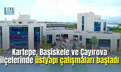 Kartepe, Başiskele ve Çayırova ilçelerinde üstyapı çalışma duyurusu