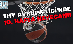 THY Avrupa Ligi'nde 10. hafta heyecanı!