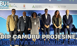 DİP ÇAMURU PROJESİNE, İSPANYA'DA BÜYÜK İLGİ!