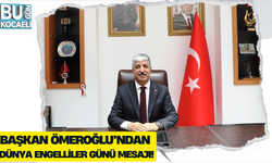 BAŞKAN ÖMEROĞLU’NDAN DÜNYA ENGELLİLER GÜNÜ MESAJI!
