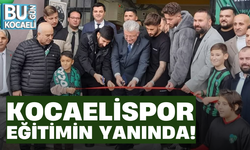 KOCAELİSPOR EĞİTİMİN YANINDA!