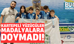 KARTEPELİ YÜZÜCÜLER MADALYALARA DOYMADI!