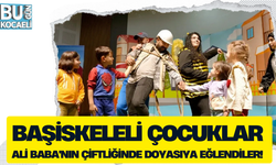 BAŞİSKELELİ ÇOCUKLAR ALİ BABA'NIN ÇİFTLİĞİNDE DOYASIYA EĞLENDİLER!